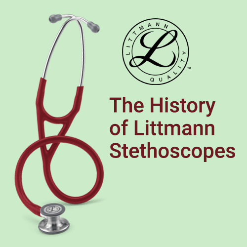 The History of Littmann Stethoscopes