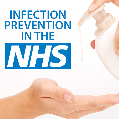 Infection Prevention in the NHS